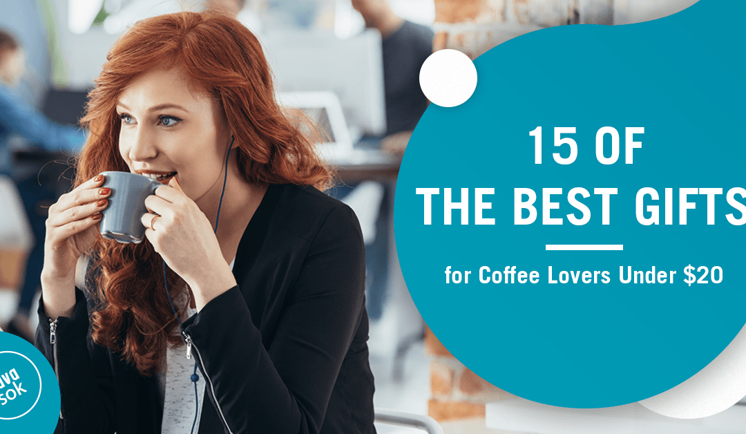 15 Affordable Gifts for Coffee Lovers Under $20