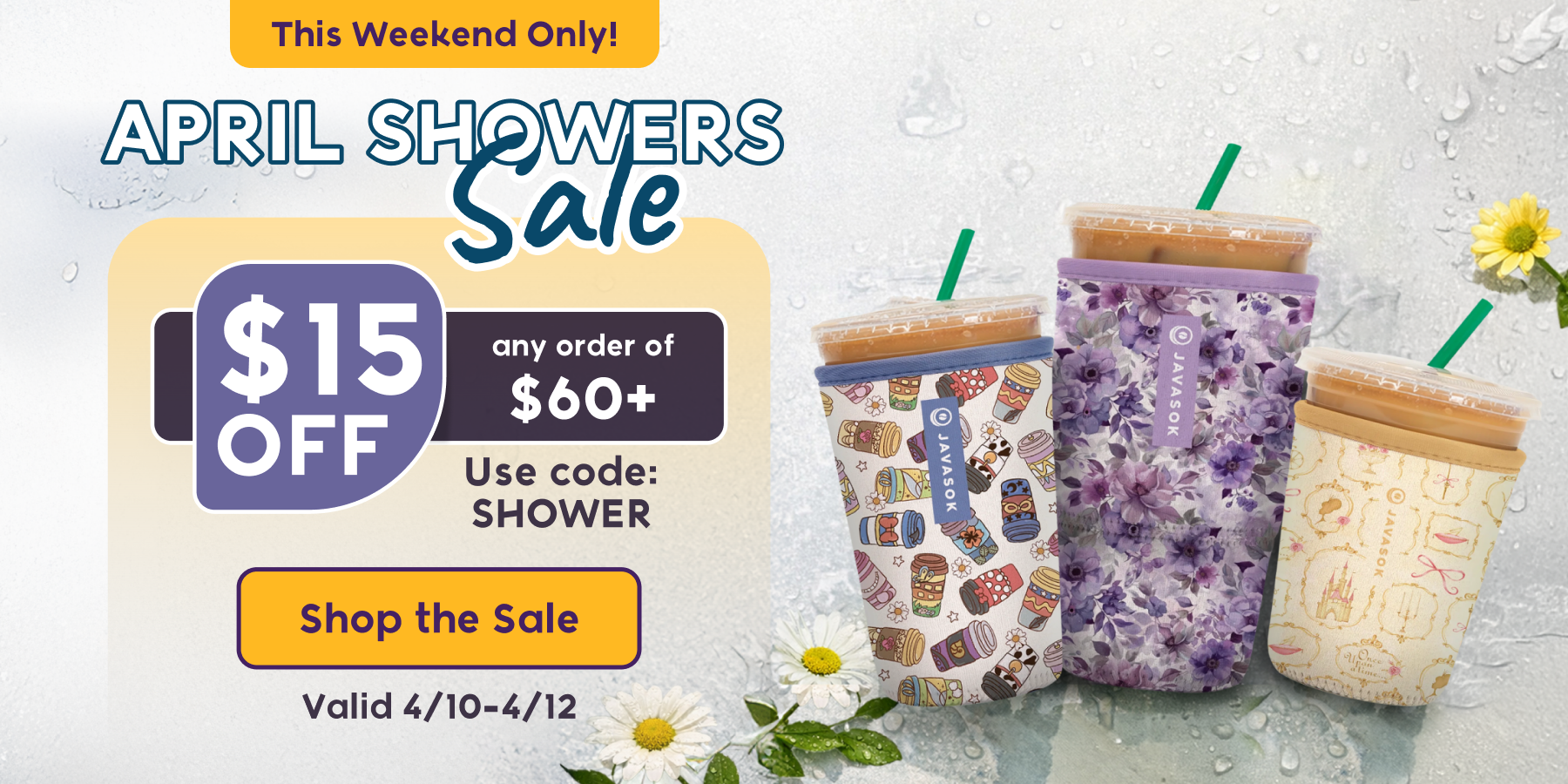 Promotional graphic for April Showers $15 off orders $60+ sale with code SHOWER