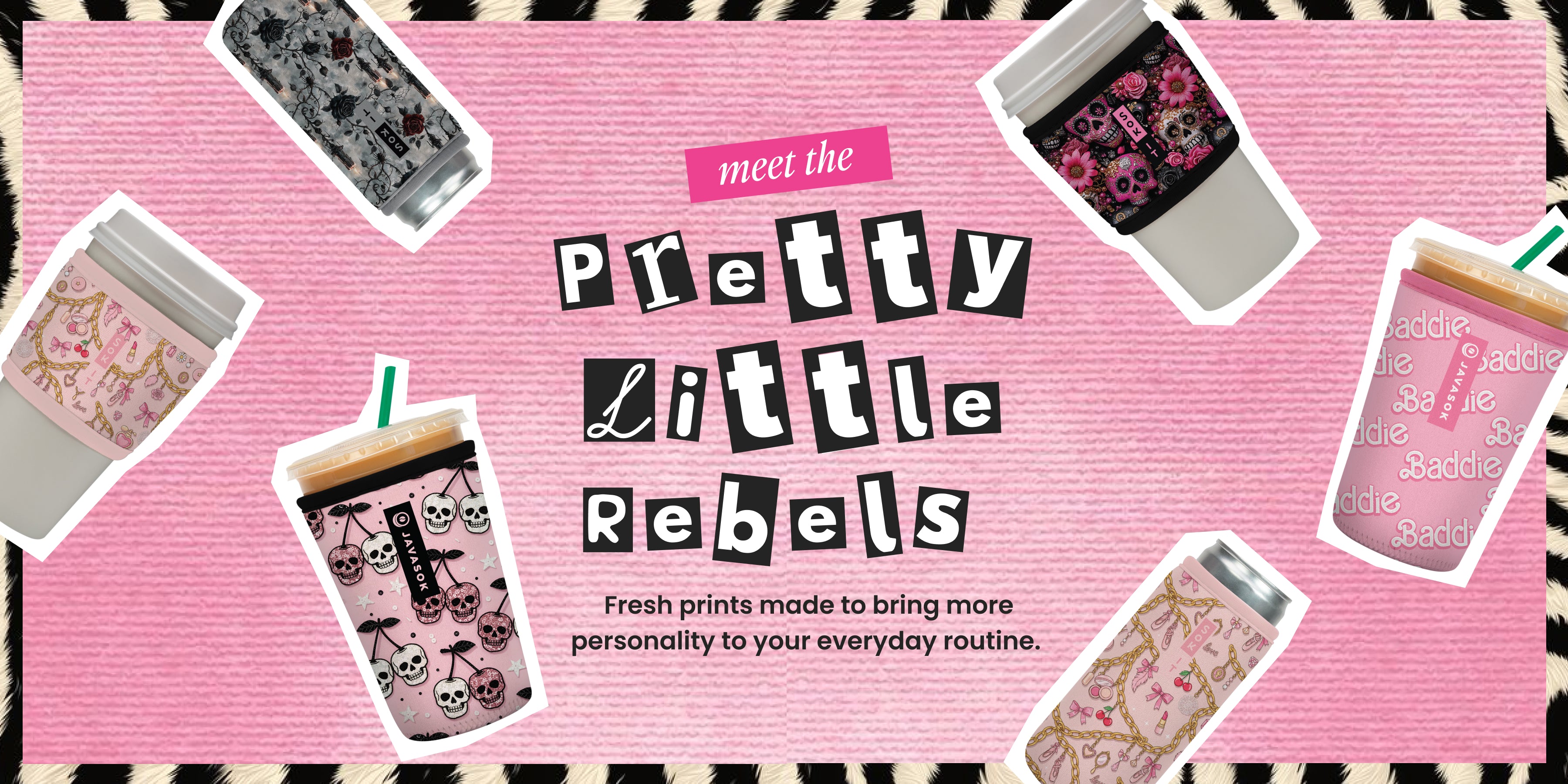promotional banner for new release of Pretty Little Rebels collection of drink sleeves featuring pink patterns with skulls and charms