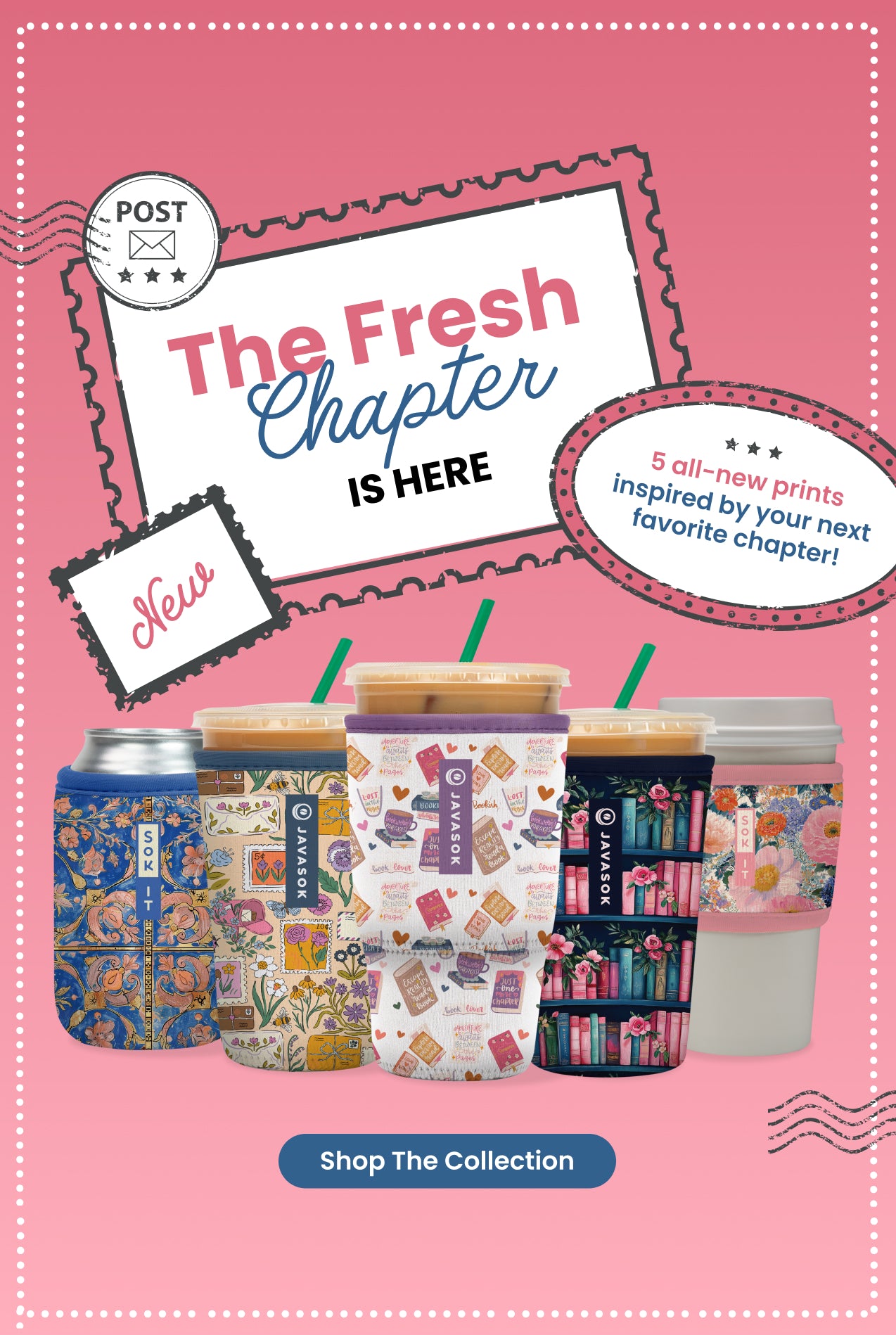 Promotional graphic for a collection of patterned drink sleeves and a can cooler on a pink background with postage-stamp style graphics and text reading 'The Fresh Chapter IS HERE' and 'Shop The Collection.' The products show multiple colorful printed designs including bookshelves, books, flowers, and abstract patterns.