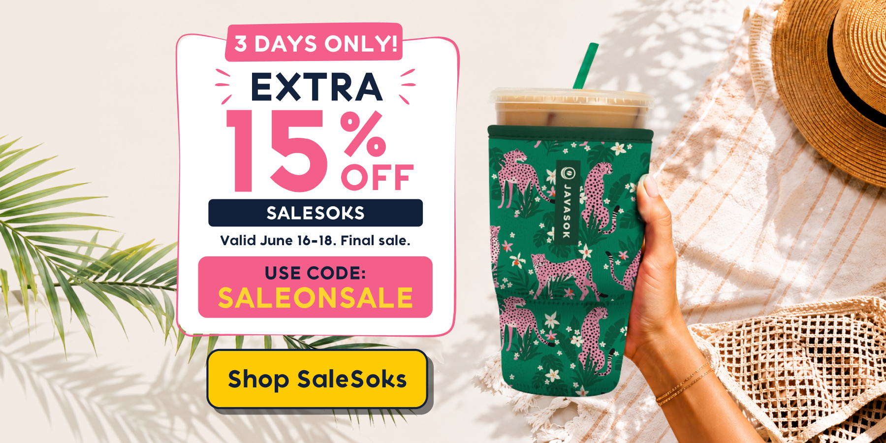promo banner for extra 15% off salesoks with code SALEONSALE