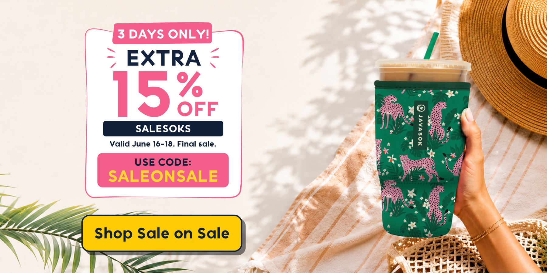 promo banner for extra 15% off salesoks with code SALEONSALE