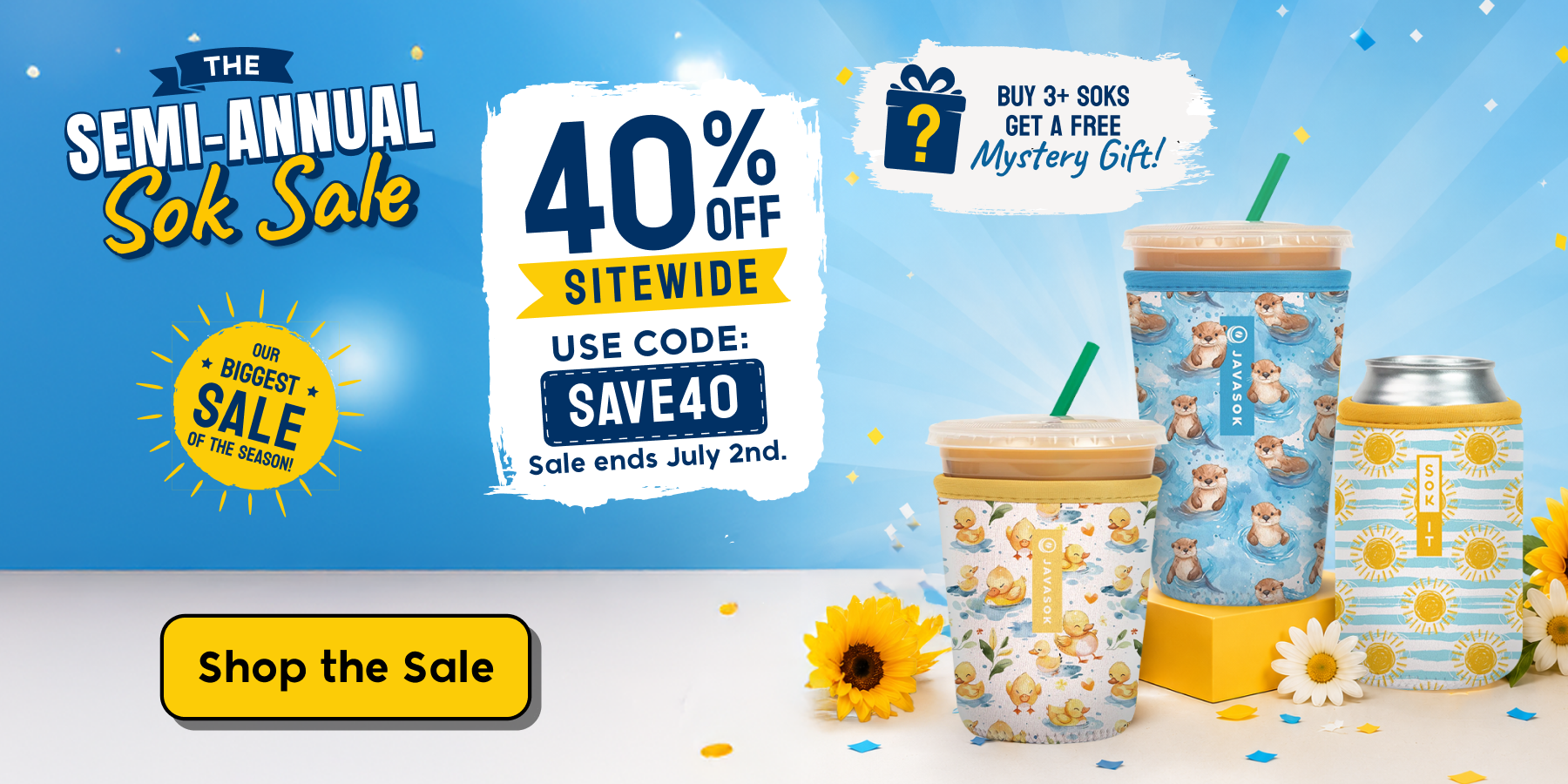 promo banner for semi-annual sale 0% off sitewide with code SAVE40 and buy 3 get a free mystery gift
