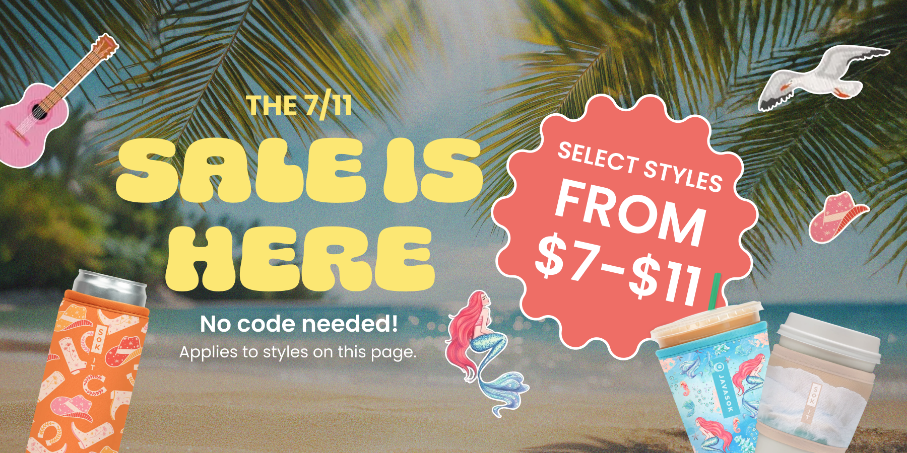 promo banner for select styles $7 and $11