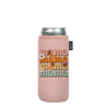 Sok-It CanSok - Mama Knows Best 12oz-Slim-Can 13.99 CanSok-Spring Holiday